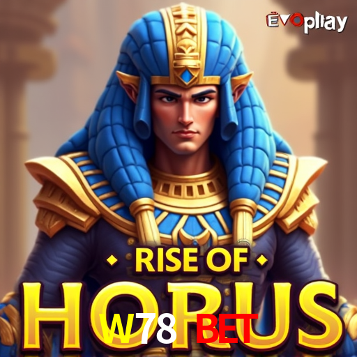 W78 BET,W78.Com